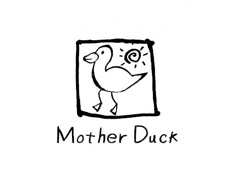 mother Welcome to Mother Duck